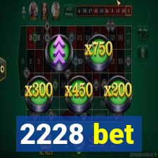 2228 bet